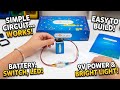 SIMPLE CIRCUIT - DIY Torch with Switch!