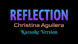 Reflection - Christina Aguilera (Karaoke Version)
