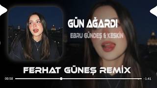 Korkarım Allahtan Korkmam Ölümden (Ferhat Güneş Remix) Ebru Gündeş & Keskin - Gün Ağardi