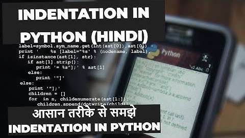 Indentation in Python | What is Indentation in Python? Python Indentation in Hindi | Python Tutorial
