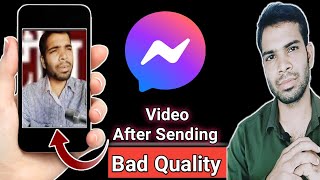 messenger video quality bad after sending screenshot 1