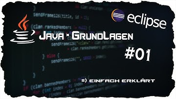 [Tutorial] Java lernen für Anfänger | Programmieren #01 - Die Grundlagen | Cykalele