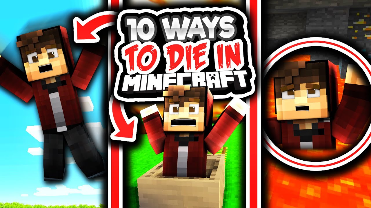 How To Die In Minecraft TOP 10 WAYS TO DIE IN MINECRAFT! - YouTube