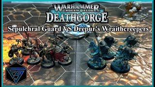 Warhammer Underworlds: Sepulchral Guard VS Drepur's Wraithcreepers