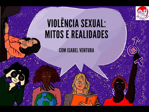Vídeo: Violência Sexual: Mitos E Realidade