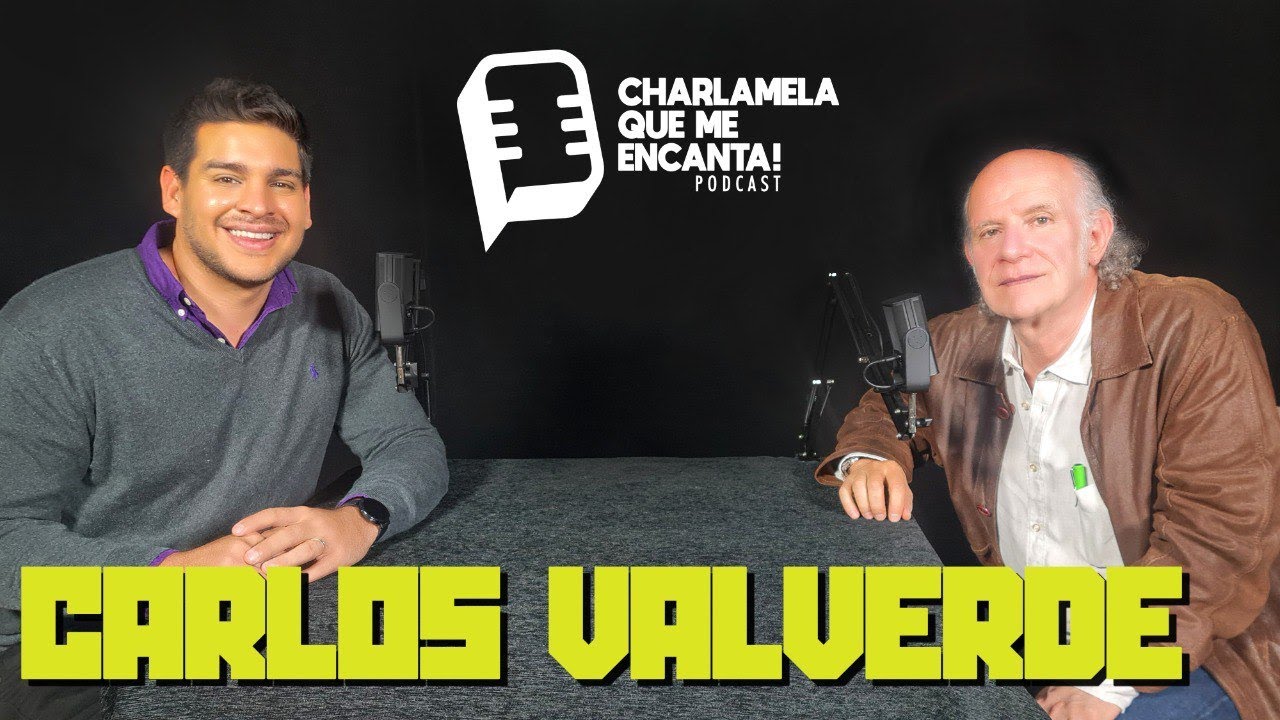 Charlamela que me encanta #18 - Carlos Valverde