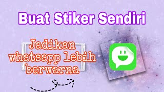 TUTORIAL BUAT STIKER WHATSAPP DI IPHONE
