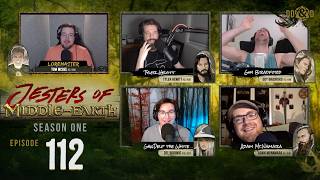 Jesters of Middle-earth - Episode 112 - SMOKE!