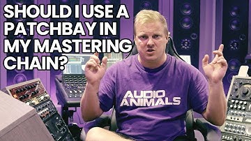 Should I Use A Patchbay In My Mastering Chain?