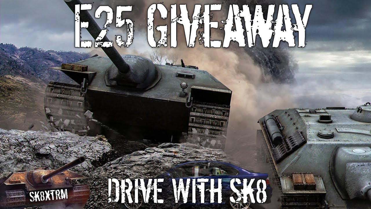sk8xtrm e25 Drive with Sk8 - Blitz E25 Giveaway + Channel Update info