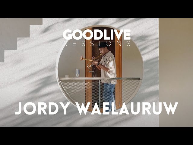 Jordy Waelauruw | Goodlive Sessions class=