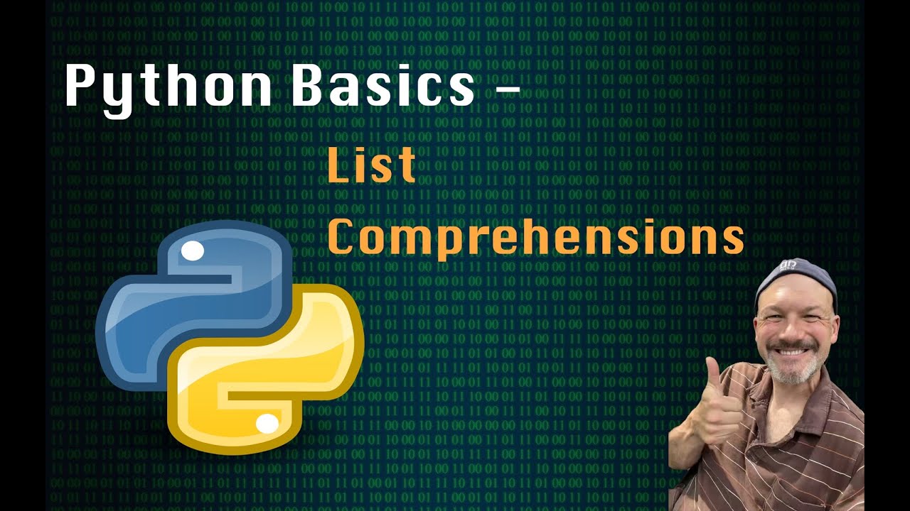 Python Basics - List Comprehensions - YouTube