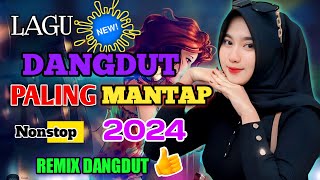 LAGU DANGDUT PALING MANTAP..DANGDUT HOUSE REMIX PALING ENAK DI DENGAR FULL BASS