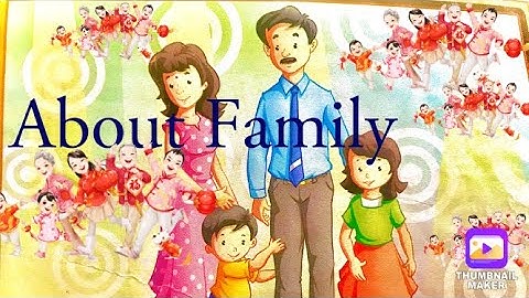 About Family ll part 3 ll Siblings and Cousins ll Surname ll my family
