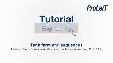 ProLeiT Tutorial - Tank farm and sequences - Creating the process operations of the tank sequence