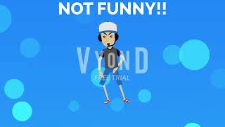 Not Funny Didn't Laugh (Vyond Version)