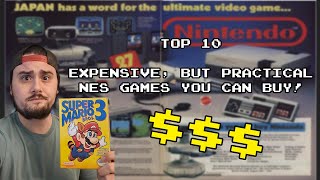 Top 10 Expensive (Yet practical) NES Games!