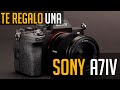 🎁Te REGALO una SONY A7IV (pah tu cara)