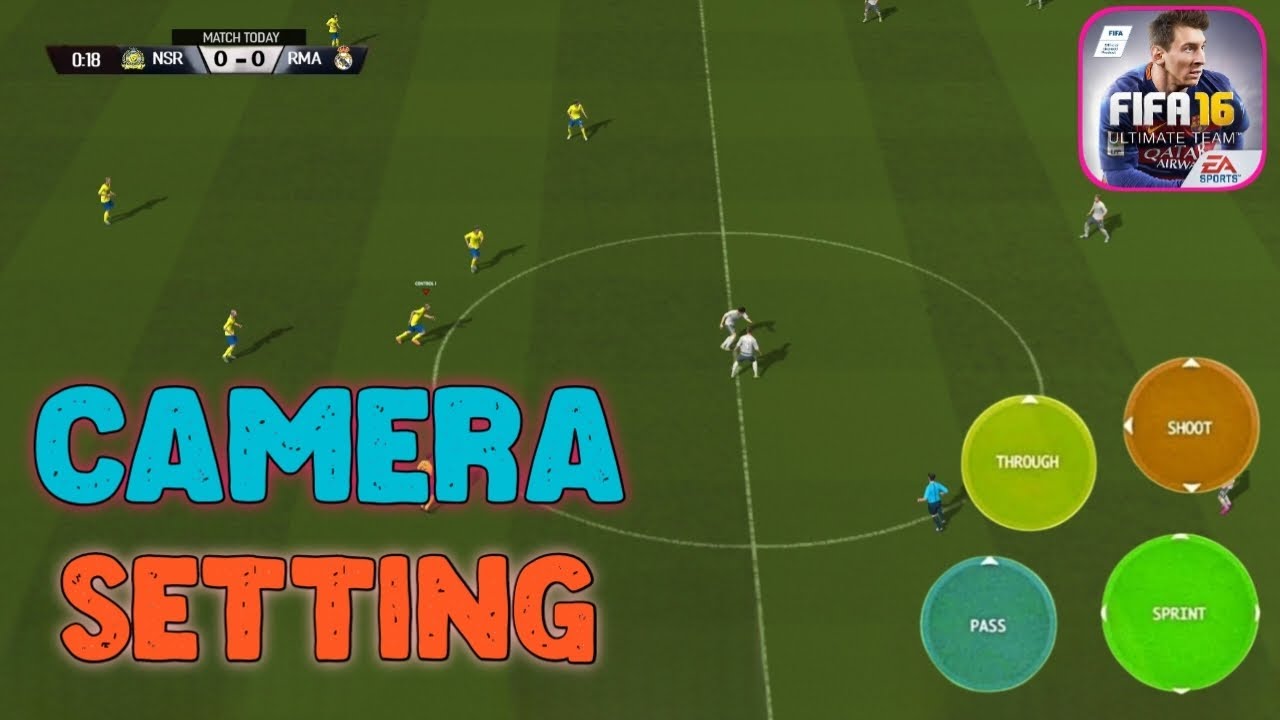 FIFA 16 NEW CAMERA SETTING - NEW CAMERA SETTING FIFA 16 OFFLINE ANDROID - ANDROID FIFA 16 OFFLINE