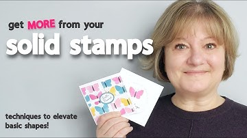 Solid Stamps - for Silhouettes and BEYOND!