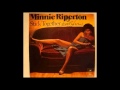 Minnie Riperton - Stick Together