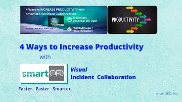 Increase Productivity with smartQED - Webinar Recording Dec 8 2021