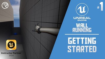 Unreal Engine 5 Tutorial -  Wall Running Part 1: Getting Started