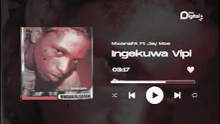 MwanaFA Feat. Jay Moe - Ingekuwa Vipi
