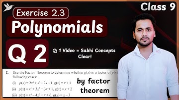 Polynomials Class 9 | Chapter 2 Exercise 2.3 Question 2 | By Factor Theorem  New NCERT #polynomials