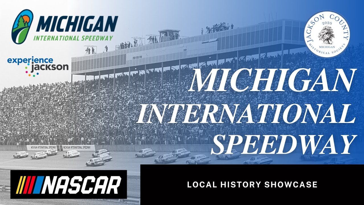 History of the Michigan International Speedway