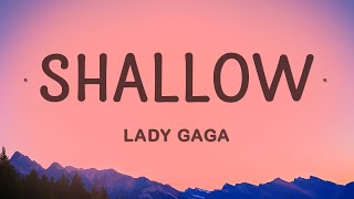 Video thumbnail of "Lady Gaga - Shallow (Lyircs)"