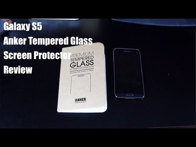 Galaxy S5 Anker Tempered Glass Screen Protector Install and [FULL REVIEW]