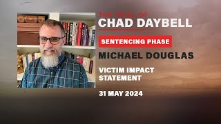 Michael Douglas reads victim impact statement during Chad Daybell sentencing phase