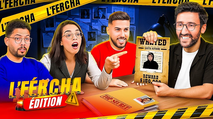 LFERCHA 02 - واحد فيهم مخبي 100 مليون