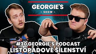 #30 LISTOPADOVÉ ŠÍLENSTVÍ (COTS 6, Kafuu & Upír Dex, Feri, Tyler Durden, atd...) | Georgie's Podcast