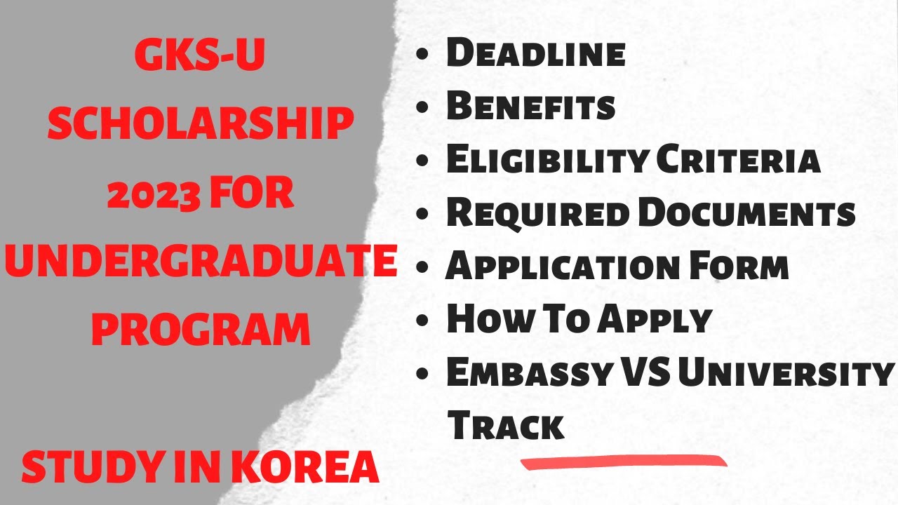 GKS Undergraduate Scholarship 2023 Applications GKS U Scholarship gks-undergraduate-scholarship-2023-applications-gks-u-scholarship