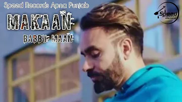 Babbu Maan __ Makaan __ Full Shayri Song __ Latest(720P_HD)