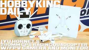 JYU Hornet S 280mm GPS Racing Quadcopter w/FPV Camera and Monitor (RTF) - HobbyKing Daily