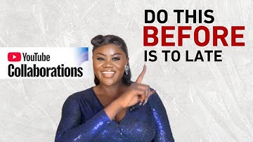 Do This Before It Is Too Late- YouTube Collaboration