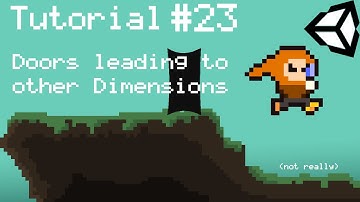 Unity 5 2D Platformer Tutorial - Part 23 - Door/Level Switching