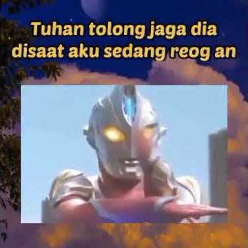 ULTRAMEN REOG LUCU😂