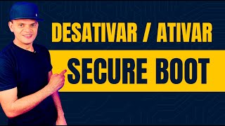 Como Ativar ou Desativar o Secure Boot na BIOS Passo a Passo