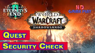 World Of Warcraft Shadowlands Quest Security Check