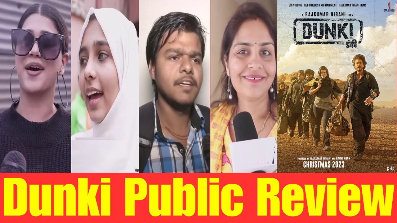 Dunki Public Review | Dunki Movie Review| First Day First Show Public ...