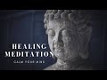 ♫ 乾淨無廣告 ♫ 療癒心靈冥想音樂 &amp; 打坐. 靜心 Healing Meditation to Calm your Mind