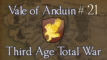 Vale of Anduin 21: Clash at Gundabad! Third Age Total War: Divide and Conquer 1.2
