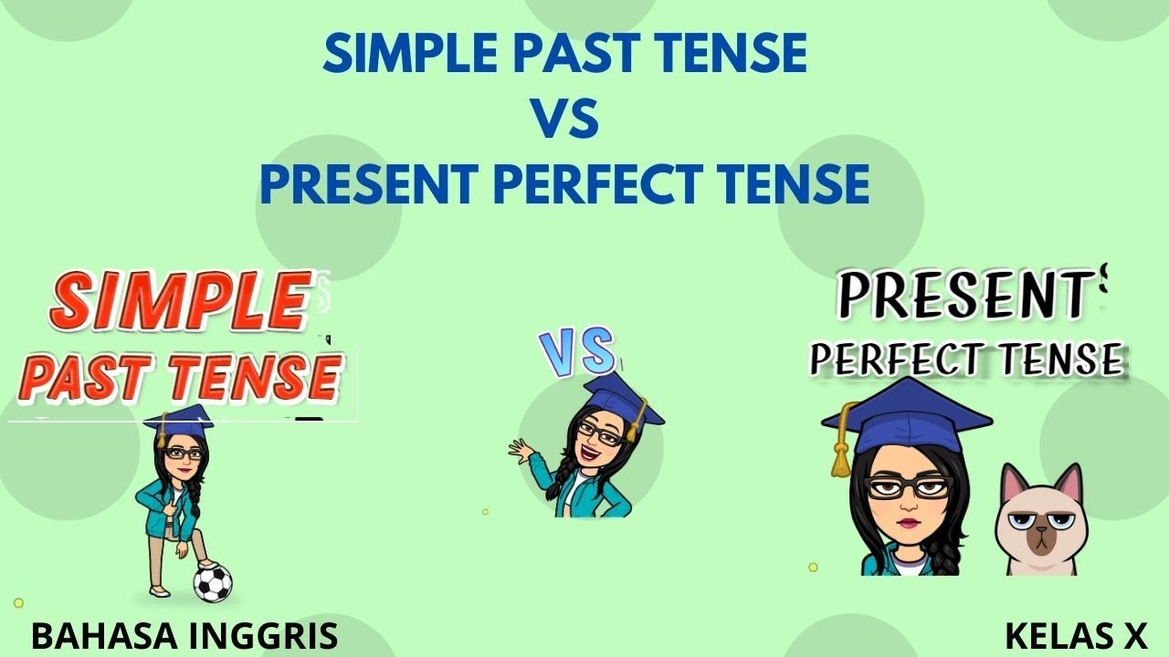 SIMPLE PAST TENSE VS PRESENT PERFECT TENSE YouTube
