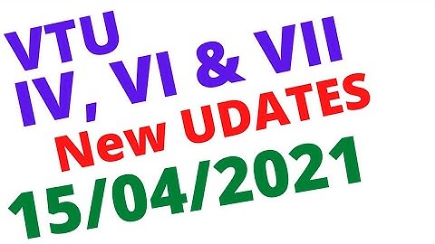 VTU- Commencement Of Even Semester  Latest Update | IV, VI & VII Semester Update.