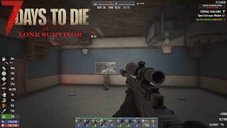 7Days to Die 2.5 -Lone Survivor- Day36 Off to Another Realm