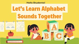 Let's Learn Alphabet Sounds Together!